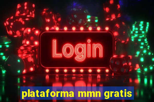 plataforma mmn gratis